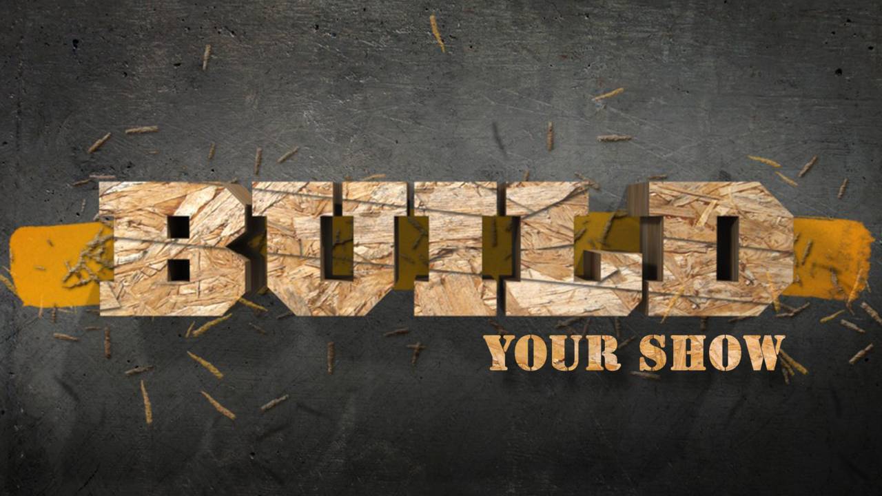 build-your-show